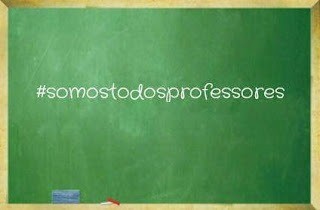 #somostodosprofessores – Por Fabiane Paschoa