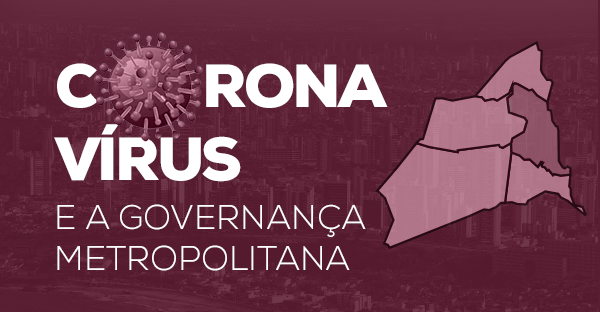 Governança metropolitana em tempos de pandemia