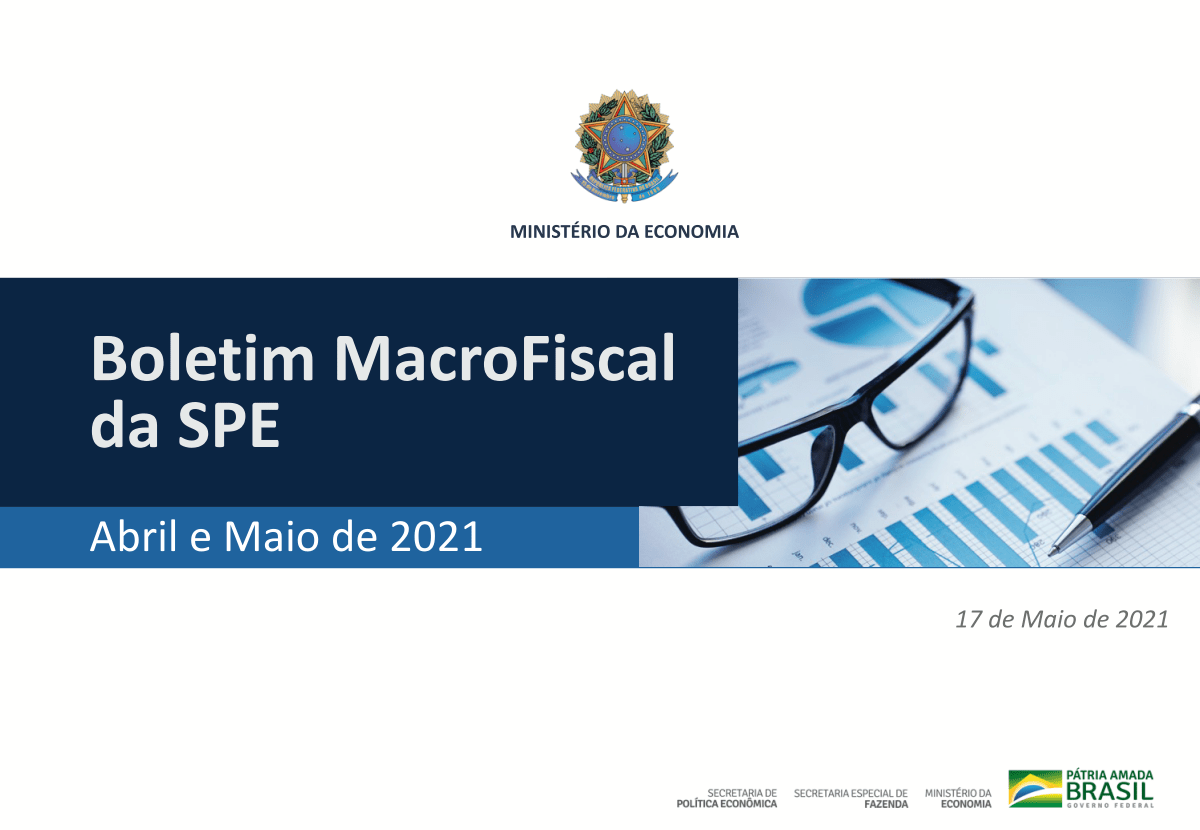 Boletim MacroFiscal da SPE | Maio 2021